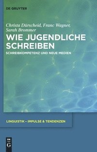 bokomslag Wie Jugendliche schreiben