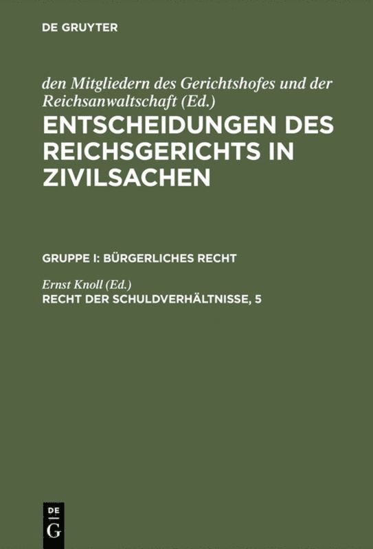 Ernst Knoll, Mitgliedern des Gerichtshofes - Recht der Schuldverhältnisse, 5, Inbunden