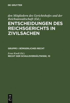 Ernst Knoll, Mitgliedern des Gerichtshofes - Recht der Schuldverhältnisse, 10, Inbunden