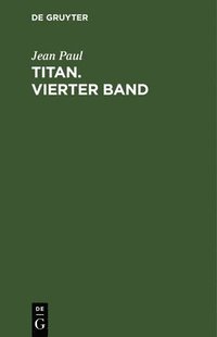 bokomslag Titan. Vierter Band