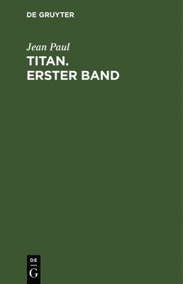 Titan. Erster Band 1