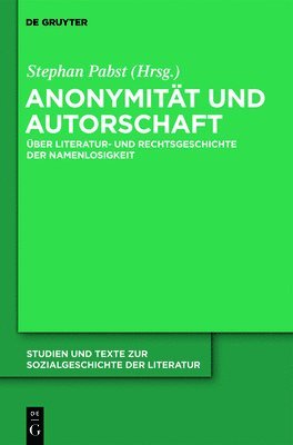 Stephan Pabst - Anonymität und Autorschaft, Inbunden