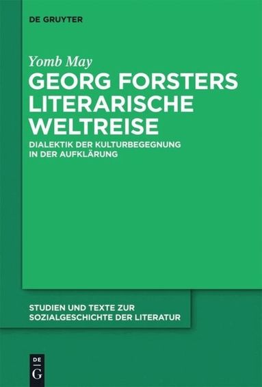 Yomb May - Georg Forsters literarische Weltreise, Inbunden