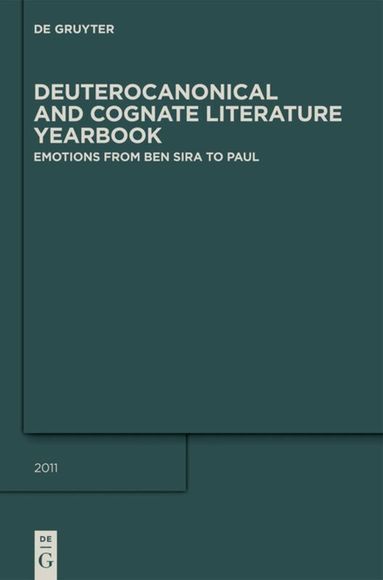 Renate Egger-Wenzel, Jeremy Corley - Emotions from Ben Sira to Paul, Inbunden