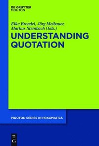 bokomslag Understanding Quotation