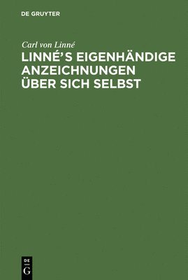 Carl Von Linné, Carl von Linné - Linnés eigenhändige Anzeichnungen über sich selbst, Inbunden
