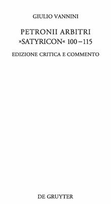 bokomslag Petronii Arbitri &quot;Satyricon&quot; 100-115