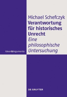 Verantwortung fr historisches Unrecht 1