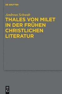bokomslag Thales von Milet in der frhen christlichen Literatur