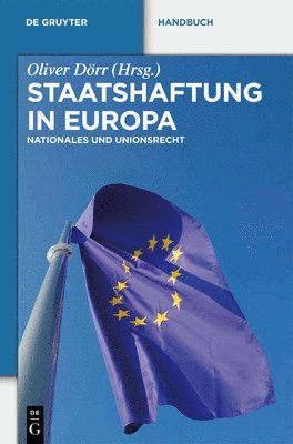 Oliver Dörr - Staatshaftung in Europa, Inbunden