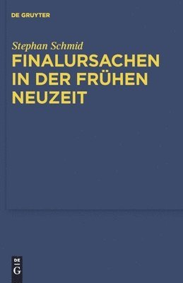 Finalursachen in der frhen Neuzeit 1