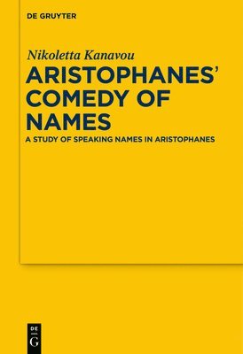 Aristophanes' Comedy of Names 1