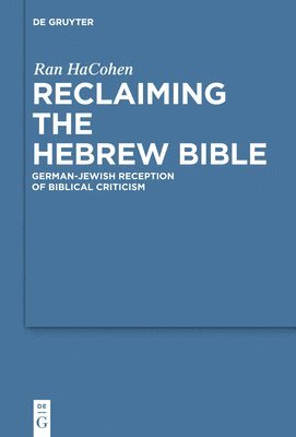 bokomslag Reclaiming the Hebrew Bible
