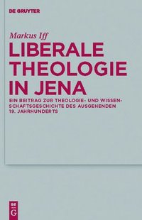 bokomslag Liberale Theologie in Jena