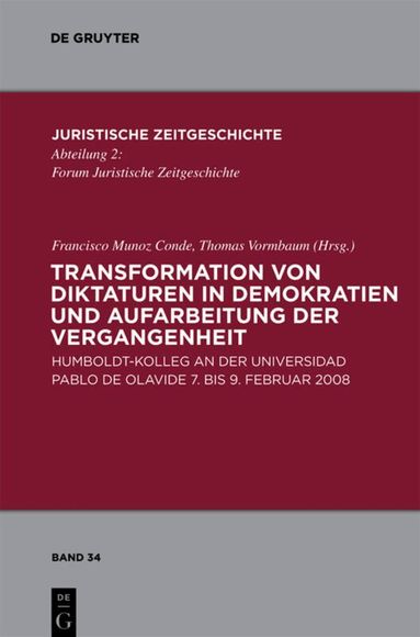 Francisco Munoz Conde, Thomas Vormbaum - Transformation von Diktaturen in Demokratien und Aufarbeitung der Vergangenheit, Inbunden