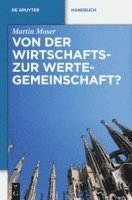 bokomslag Von Der Wirtschafts- Zur Wertegemeinschaft?: Zur Rechtsprechung Des Eugh in Weltanschaulich Sensiblen Bereichen