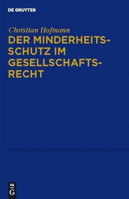 bokomslag Der Minderheitsschutz im Gesellschaftsrecht