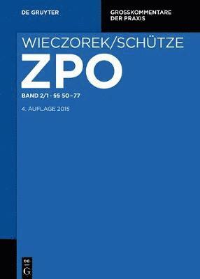 Heinz-Peter Mansel, Andreas Wax, Götz Schulze - §§ 50-77, Inbunden