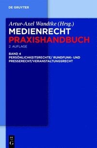 bokomslag Rundfunk- und Presserecht/Veranstaltungsrecht/Schutz von Persnlichkeitsrechten