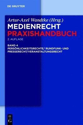 bokomslag Rundfunk- und Presserecht/Veranstaltungsrecht/Schutz von Persnlichkeitsrechten
