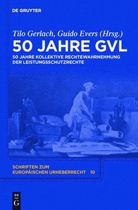 bokomslag 50 Jahre GVL