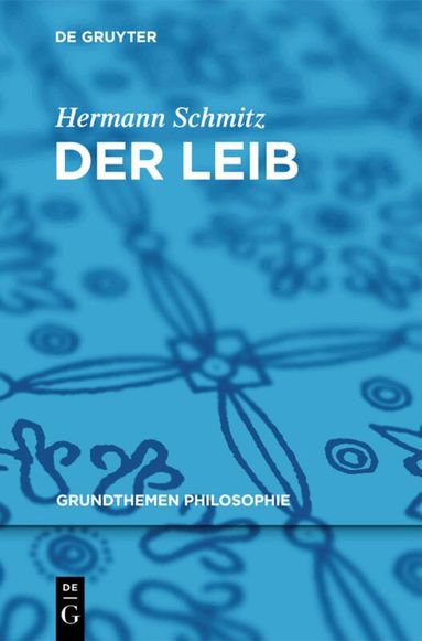 Hermann Schmitz - Leib, Häftad