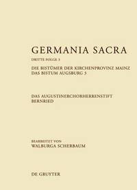 bokomslag Germania Sacra, Band 3, Die Bistumer der Kirchenprovinz Mainz. Das Bistum Augsburg 3. Das Augustinerchorherrenstift Bernried