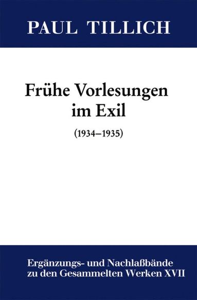 Erdmann Sturm - Frühe Vorlesungen im Exil, Inbunden