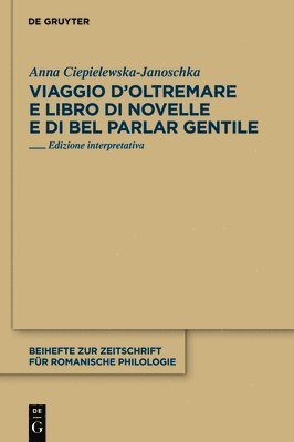 bokomslag Viaggio dOltremare e Libro di novelle e di bel parlar gentile