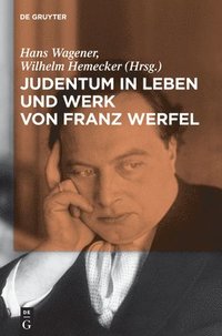 bokomslag Judentum in Leben und Werk von Franz Werfel