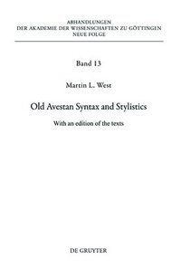 bokomslag Old Avestan Syntax and Stylistics