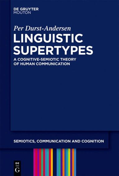 Per Durst-Andersen - Linguistic Supertypes, Inbunden