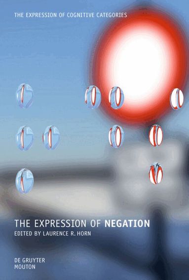Laurence R. Horn - Expression of Negation, Häftad