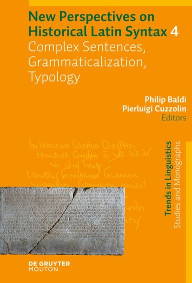 Philip Baldi, Pierluigi Cuzzolin - Complex Sentences, Grammaticalization, Typology, Inbunden