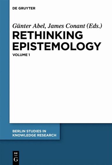 Günter Abel, James Conant - Rethinking Epistemology, Inbunden