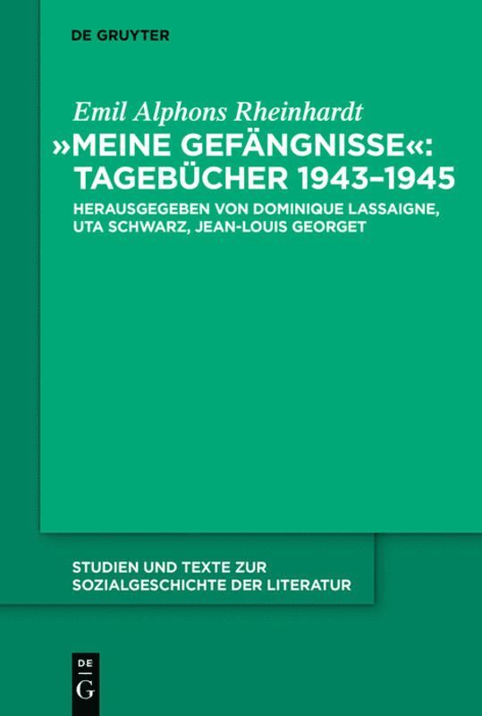 &quot;Meine Gefngnisse&quot;: Tagebcher 1943 - 1945 1