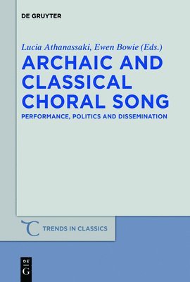 Archaic and Classical Choral Song 1