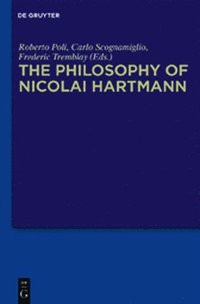 bokomslag The Philosophy of Nicolai Hartmann