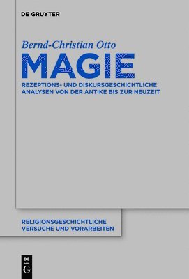 Bernd-Christian Otto - Magie, Inbunden