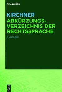 bokomslag Kirchner - Abkurzungsverzeichnis der Rechtssprache