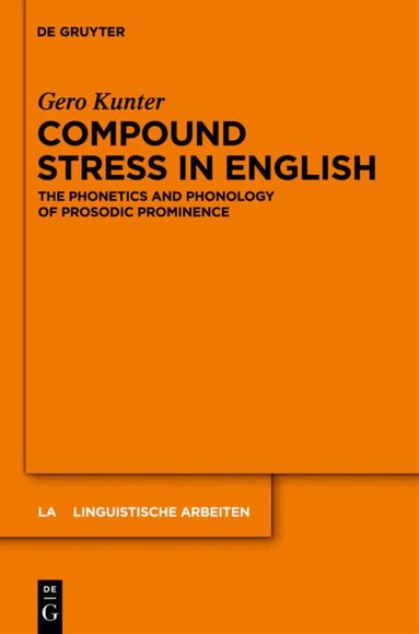 Gero Kunter - Compound Stress in English, Inbunden