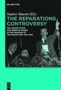 bokomslag The Reparations Controversy