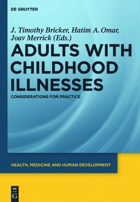 bokomslag Adults with Childhood Illnesses