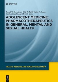 bokomslag Pharmacotherapeutics in General, Mental and Sexual Health