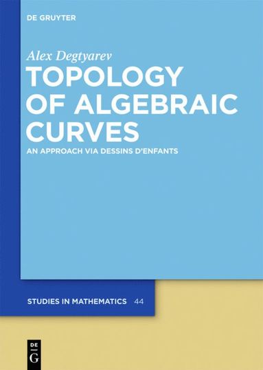 bokomslag Topology of Algebraic Curves