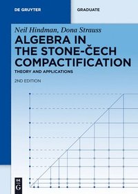 bokomslag Algebra in the Stone-Cech Compactification