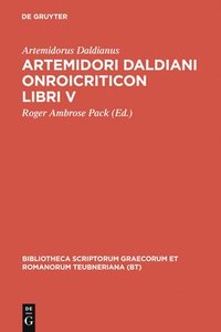 bokomslag Artemidori Daldiani Onirocriticon Libri V