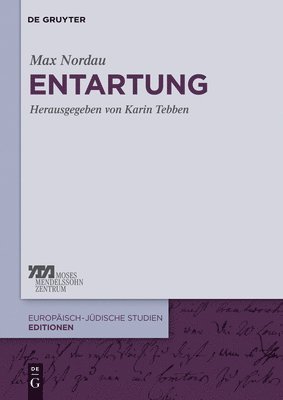 Max Nordau, Karin Tebben - Entartung, Inbunden
