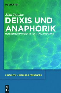 bokomslag Deixis und Anaphorik