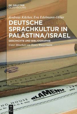 Deutsche Sprachkultur in Palastina/Israel 1